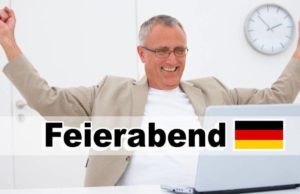 Feierabend | O que significa esta expressão?