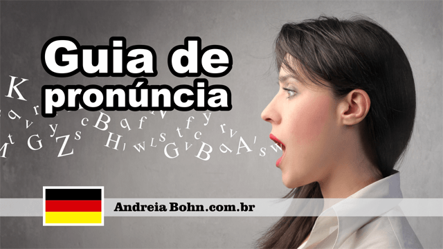 Guia de pronúncia em alemão | Microaula