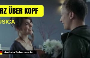 Aprender Alemão com músicas #14 – Herz über Kopf