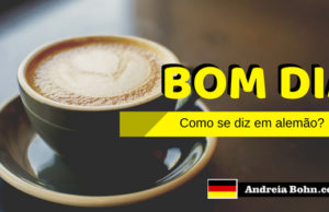 Bom Dia Em Alemão | Como Se Diz | Andreia Bohn