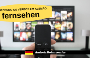 Conhecendo os verbos em alemão | FERNSEHEN