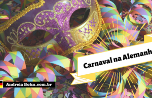 Como é o carnaval na Alemanha | Andréia Bohn