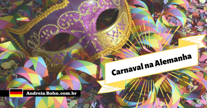 Como é o carnaval na Alemanha | Andréia Bohn