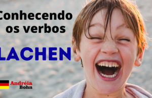 Conhecendo o verbo LACHEN | Frases com áudios | Andréia Bohn