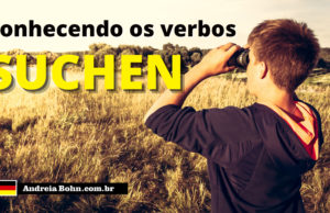 Conhecendo o verbo SUCHEN | Frases com áudios | Andréia Bohn
