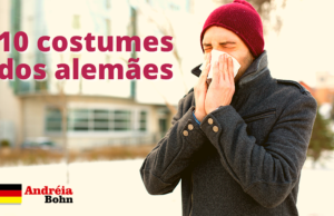 10 costumes dos alemães | Andréia Bohn