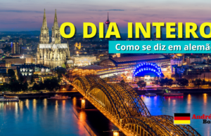 Como se diz O DIA INTEIRO em Alemão | Andréia Bohn