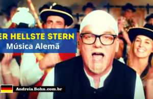 Aprender Alemão com Músicas | Der hellste Stern | DJ Ötzi