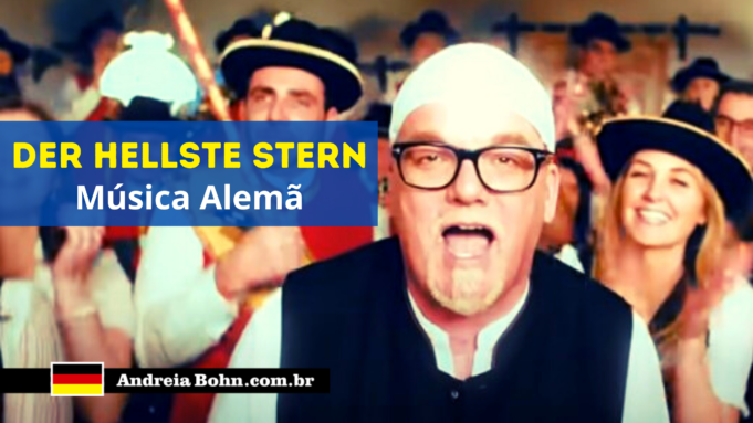 Aprender Alemão com Músicas | Der hellste Stern | DJ Ötzi
