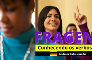 Conhecendo o verbo FRAGEN | Frases com áudios | Andréia Bohn