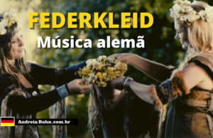 Aprender Alemão com Músicas | Federkleid | Faun
