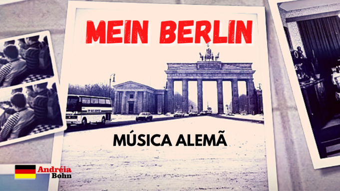 Aprender Alemão com Músicas | Mein Berlin | Ben Zucker