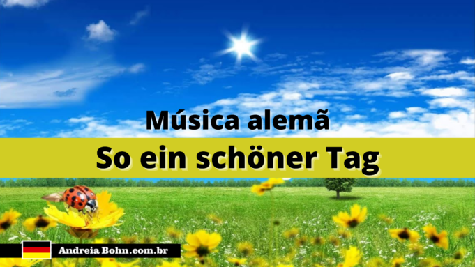 Aprender Alemão com Músicas | So ein schöner Tag | Donikkl