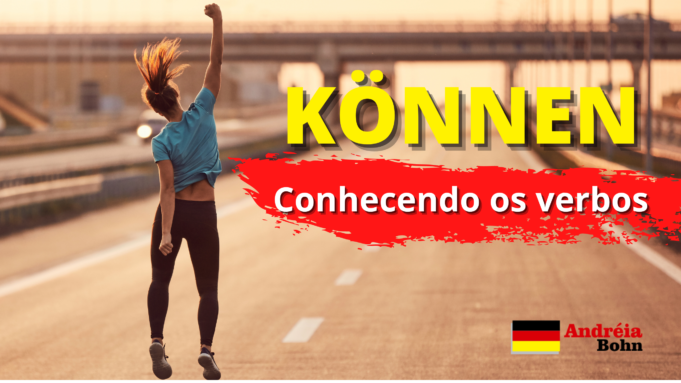 Conhecendo o verbo KÖNNEN | Frases com áudios | Andréia Bohn