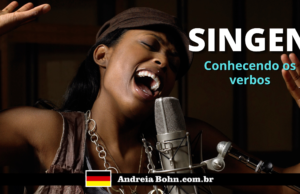 Conhecendo o verbo SINGEN | Frases com áudios | Andréia Bohn