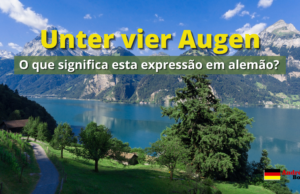 Unter vier Augen | O que significa esta expressão em alemão?