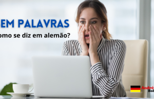 Como se diz SEM PALAVRAS em Alemão | Andréia Bohn