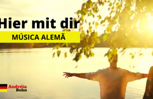 Aprender Alemão com Músicas | Hier mit dir | Wincent Weiss