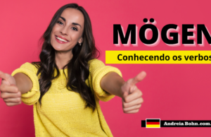 Conhecendo o verbo MÖGEN | Frases com áudios | Andréia Bohn