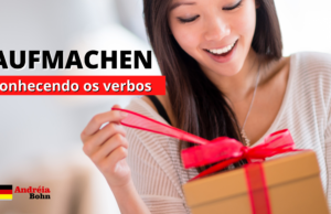 Conhecendo o verbo AUFMACHEN | Frases com áudios | Andréia Bohn