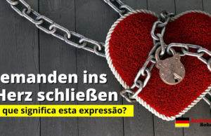 Jemanden ins Herz schließen | O que significa esta expressão?