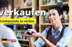 Conhecendo o verbo VERKAUFEN | Frases com áudios | Andréia Bohn
