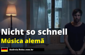 Aprender Alemão com Músicas | Nicht so schnell | Max Giesinger