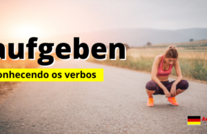 Conhecendo o verbo AUFGEBEN | Frases com áudios | Andréia Bohn
